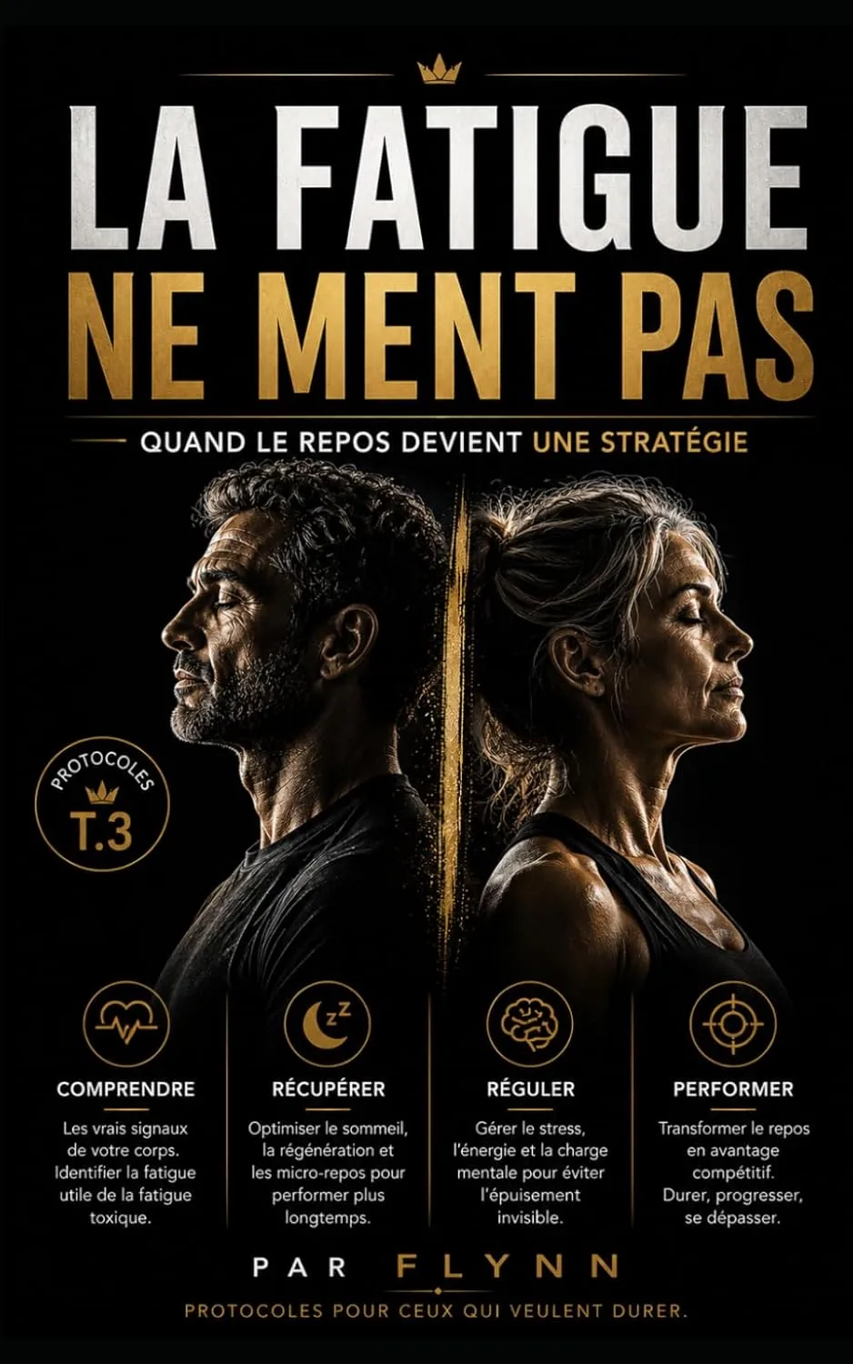Couverture La fatigue ne ment pas