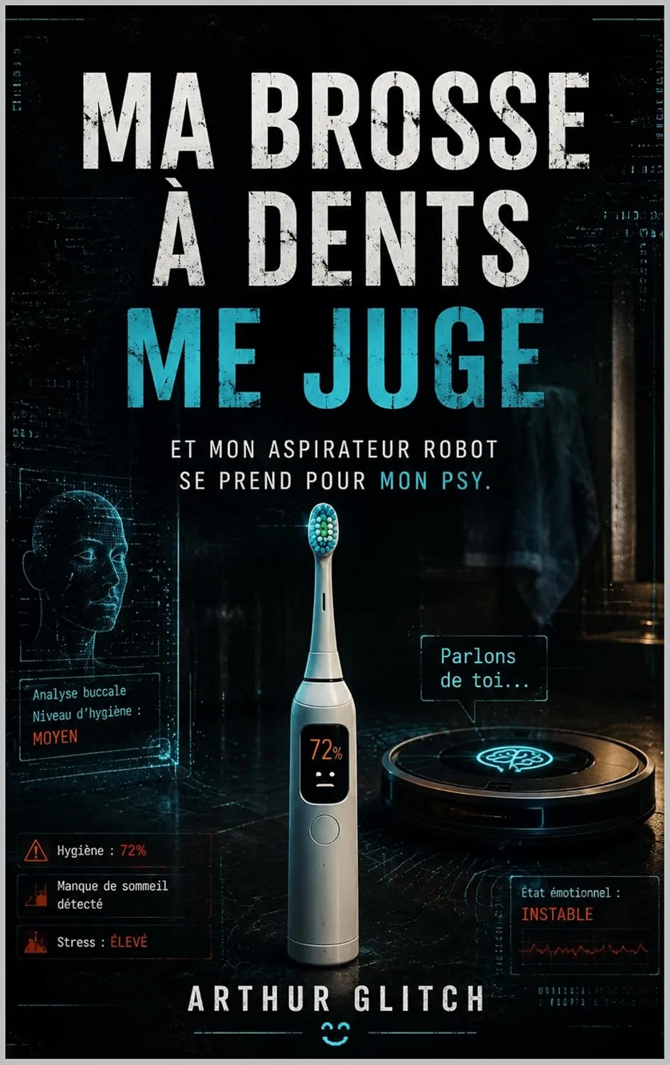 Couverture MA BROSSE À DENTS ME JUGE